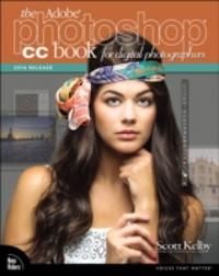 Adobe Photoshop CC Book for Digital Photographers (2014 release) | 1:a upplagan