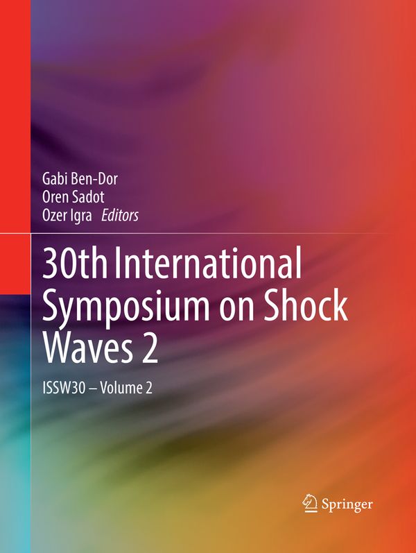 30th International Symposium on Shock Waves 2 | 1:a upplagan