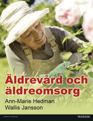 Äldrevård och äldreomsorg | 1:a upplagan