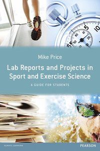 Lab Reports and Projects in Sport and Exercise Science | 0:e upplagan