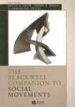 The Blackwell Companion to Social Movements | 1:a upplagan