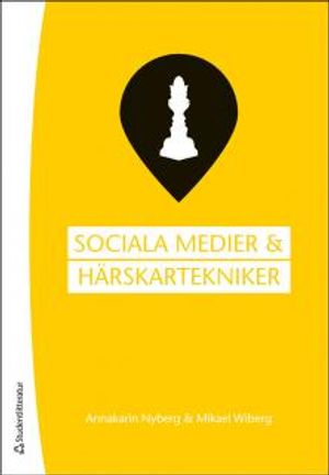 Sociala medier och härskartekniker | 1:a upplagan