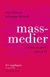 Massmedier : en bok om press, radio & tv