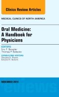 Oral Medicine: A Handbook for Physicians, An Issue of Medical Clinics | 0:e upplagan