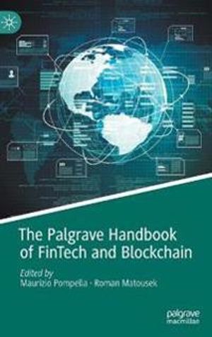 The Palgrave Handbook of FinTech and Blockchain | 1:a upplagan