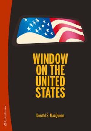 Window on the United States - A University Primer | 6:e upplagan