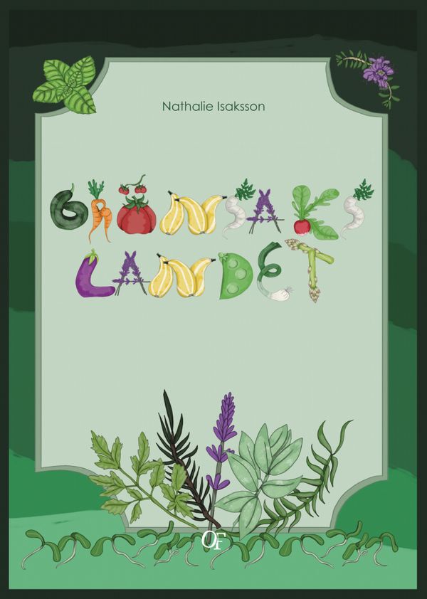 Grönsakslandet | 0:e upplagan