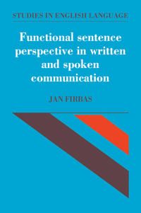 Functional Sentence Perspective in Written and Spoken Communication | 0:e upplagan