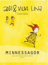 Addi & Vilda Lina | 1:a upplagan