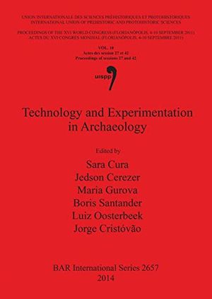 Technology and Experimentation in Archaeology