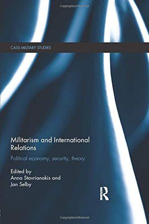 Militarism and International Relations