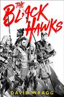 The Black Hawks | 0:e upplagan