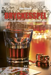 Dryckesspel - dryckeslekar & spel med alkohol, från antiken till nutid