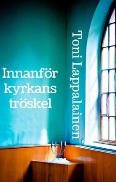 Innanför kyrkans tröskel | 0:e upplagan