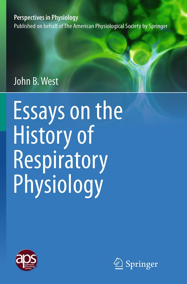 Essays on the History of Respiratory Physiology | 1:a upplagan