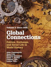 Global Connections: Volume 2, Since 1500 | 0:e upplagan