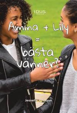 Amina + Lily = Bästa vänner? | 1:a upplagan