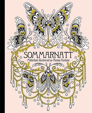 Sommarnatt - en målarbok | 1:a upplagan