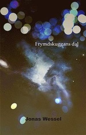 I rymdskuggans dal | 1:a upplagan