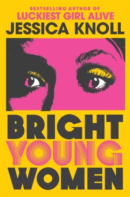 Bright Young Women | 0:e upplagan