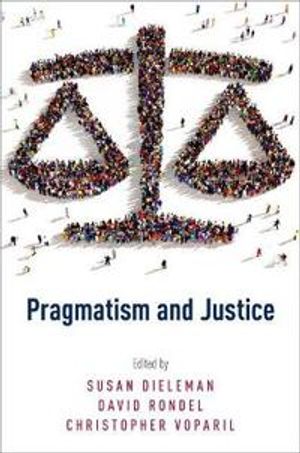 Pragmatism and Justice