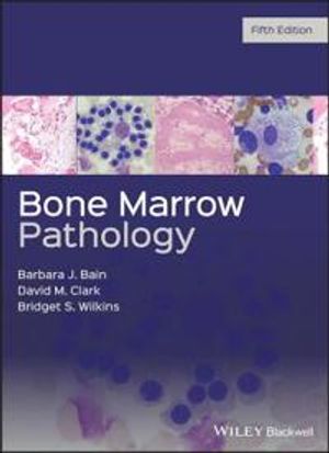 Bone Marrow Pathology | 5:e upplagan