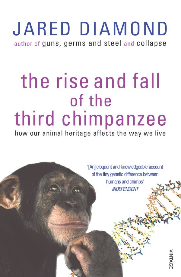 The Rise And Fall Of The Third Chimpanzee | 0:e upplagan