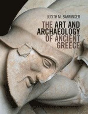 The Art and Archaeology of Ancient Greece