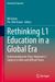 Rethinking L1 Education in a Global Era