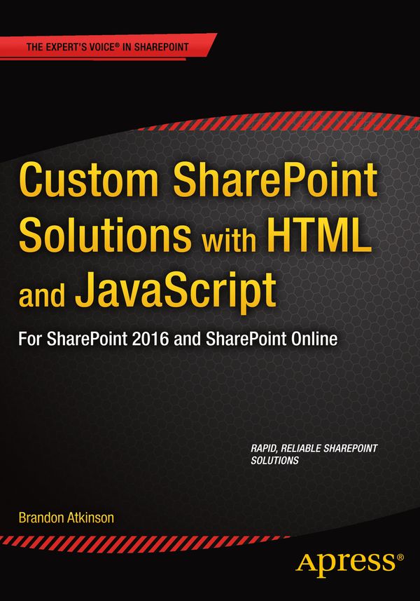 Custom SharePoint Solutions with HTML and JavaScript | 1:a upplagan