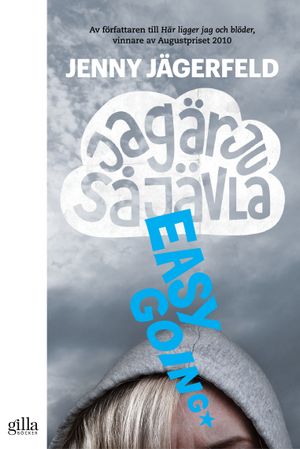 Jag är ju så jävla easy going | 1:a upplagan