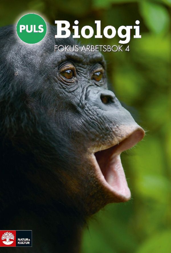 PULS Biologi 7-9 Fjärde upplagan Fokus Arbetsbok 4 | 1:a upplagan