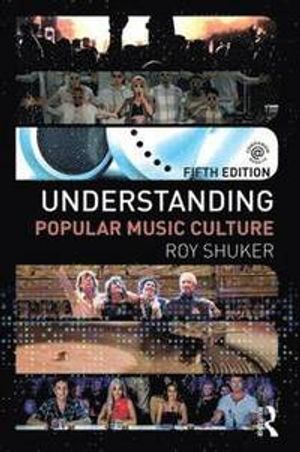 Understanding Popular Music Culture | 5:e upplagan