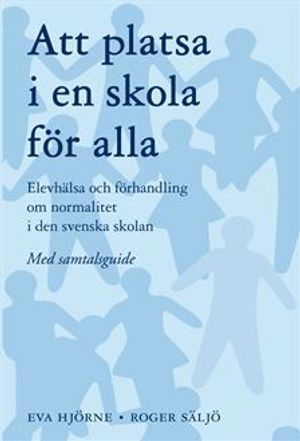 Att platsa i en skola för alla | 3:e upplagan