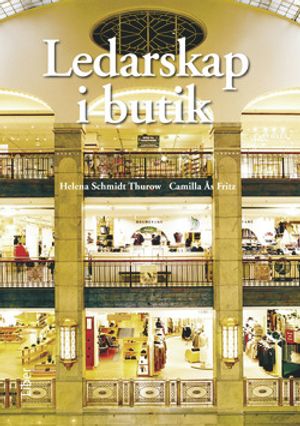 Ledarskap i butik | 1:a upplagan