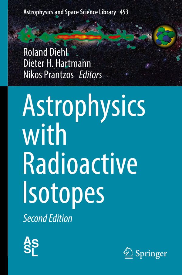Astrophysics with Radioactive Isotopes | 2:a upplagan