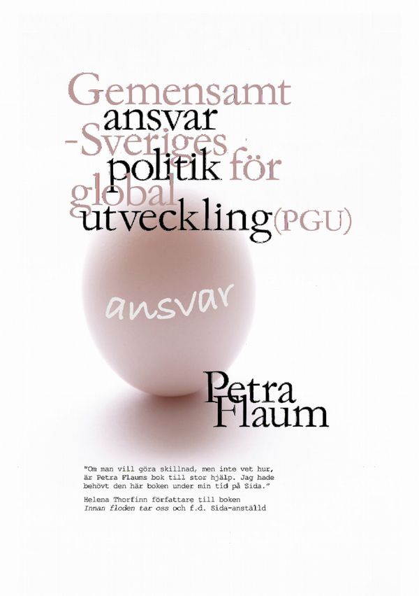 Ansvar Gemensamt ansvar - Sveriges politik för global utveckling (PGU) | 0:e upplagan