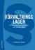 Förvaltningslagen - En kommentar med inriktning mot socialt arbete