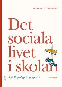 Det sociala livet i skolan