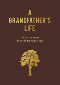 A Grandfathers Life