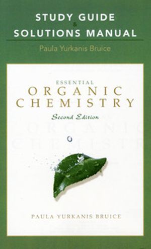 Essential Organic Chemistry: study guide and solutions manual |  2:e upplagan