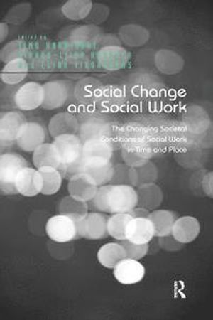 Social Change and Social Work | 1:a upplagan