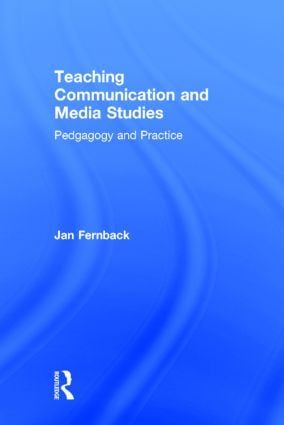 Teaching Communication and Media Studies | 1:a upplagan