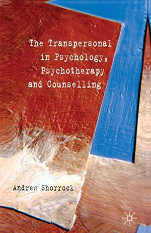 The Transpersonal in Psychology, Psychotherapy and Counselling | 1:a upplagan