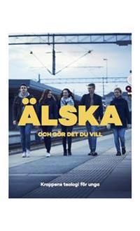 Älska och gör det du vill | 0:e upplagan