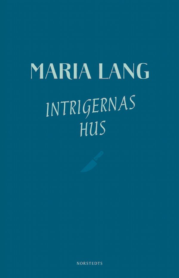 Intrigernas hus | 1:a upplagan