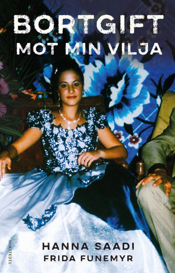 Bortgift mot min vilja | 1:a upplagan