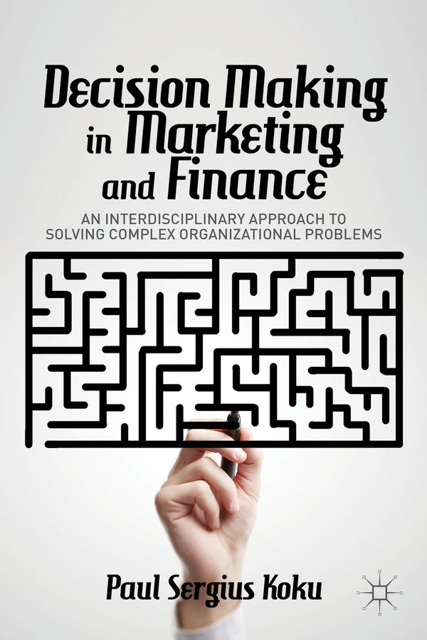 Decision Making in Marketing and Finance | 1:a upplagan