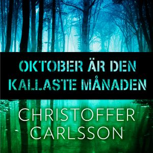 Oktober är den kallaste månaden