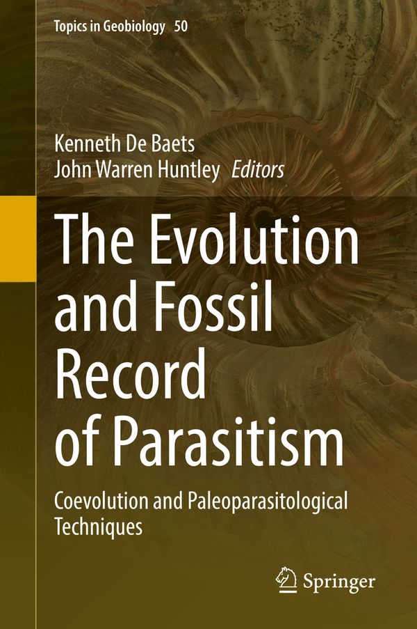 The Evolution and Fossil Record of Parasitism | 1:a upplagan